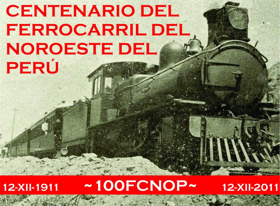 Patrimonio Industrial en el Peru Centenario del Ferrocarril del