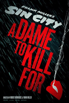 Sin City 2, A Dame To Kill For, Poster, Bruce Willis