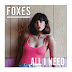 STREAM: Ouça "All I Need You", novo álbum da Foxes