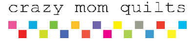 Crazy Mom Quilts - Friday Linkup