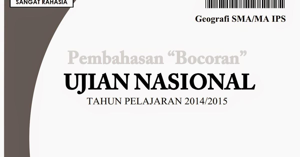 Contoh Soal Dan Contoh Pidato Lengkap Soal Unbk Geografi 2017 Dan Pembahasannya