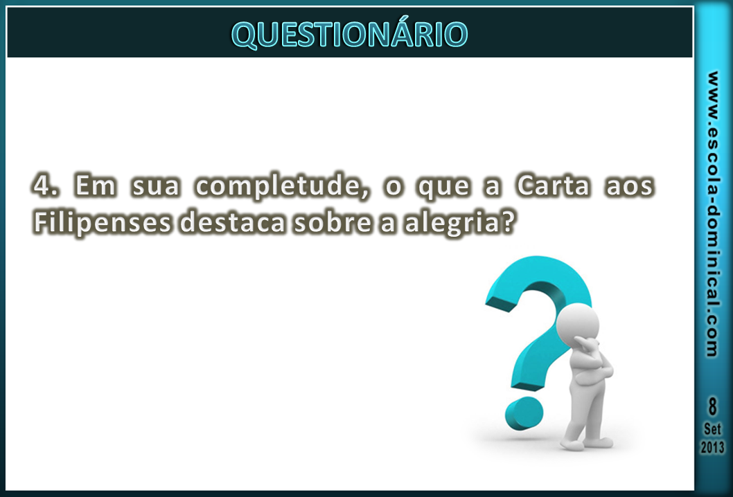 Escola Bíblica Dominical LIÇÃO 10 A ALEGRIA DO SALVO EM CRISTO / SLIDES