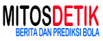 Mitos Detik Berita Bola Dan Prediksi Bola