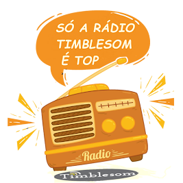 Rádio Timblesom é  Top