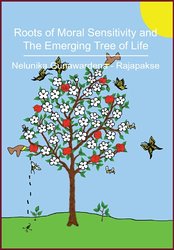 'ROOTS OF MORAL SENSITIVITY AND THE EMERGING TREE OF LIFE'