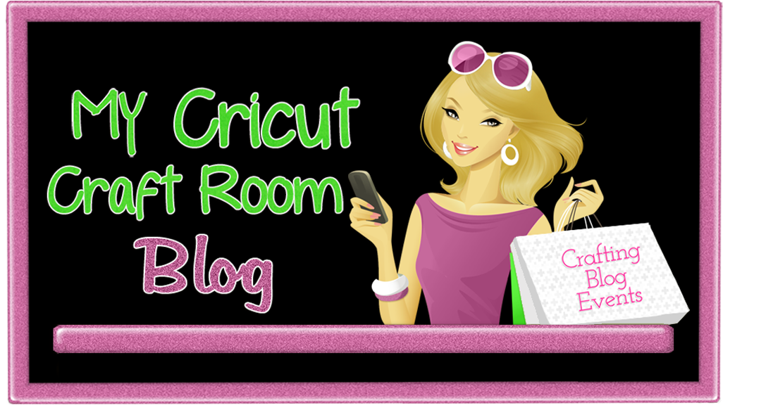 My Cricut Craft Room My Cricut Craft Room