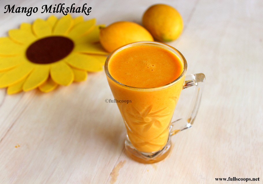 Mango Milkshake Recipe Full Scoops A food blog with easy,simple
