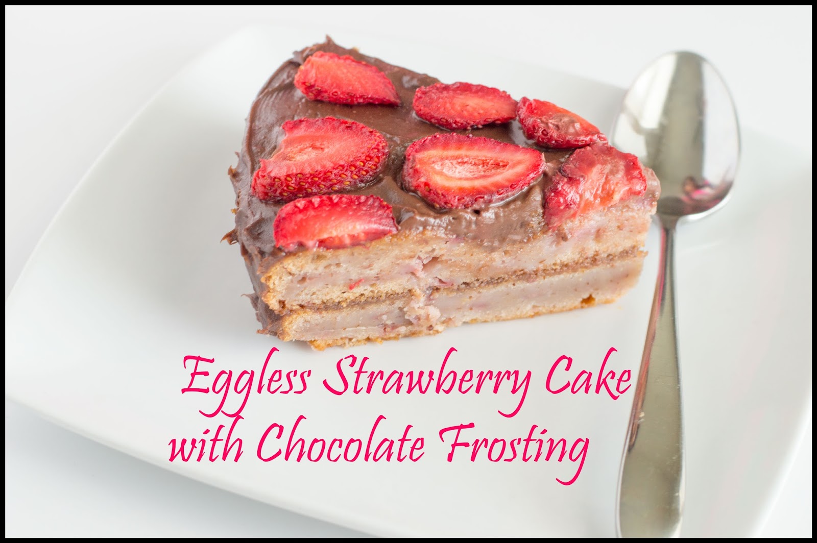 Eggless Strawberry Cake Recipe Strawberry Cake with Chocolate