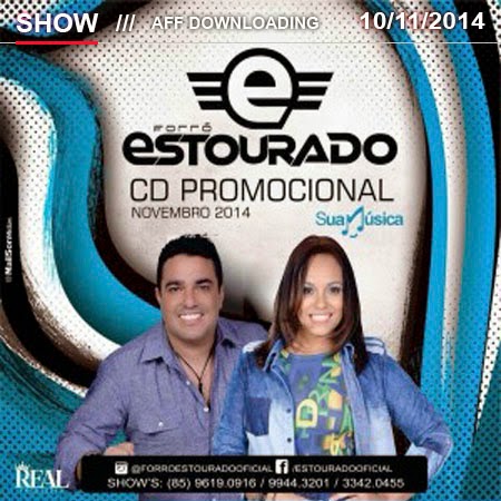 Forró Estourado – Promocional de Novembro – 2014 – Rep. Novo!!