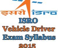 ISRO 2015 Driver Exam Syllabus - ISRO New Exam Pattern