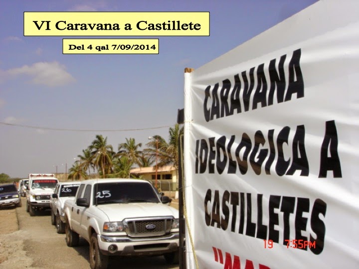 VI Caravana a Castillete, sitio del Hito No. 1