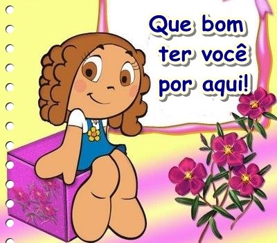 Resultado de imagem para seja bem vinda