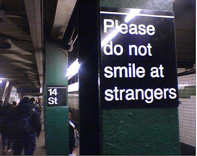 Please do not smile at strangers