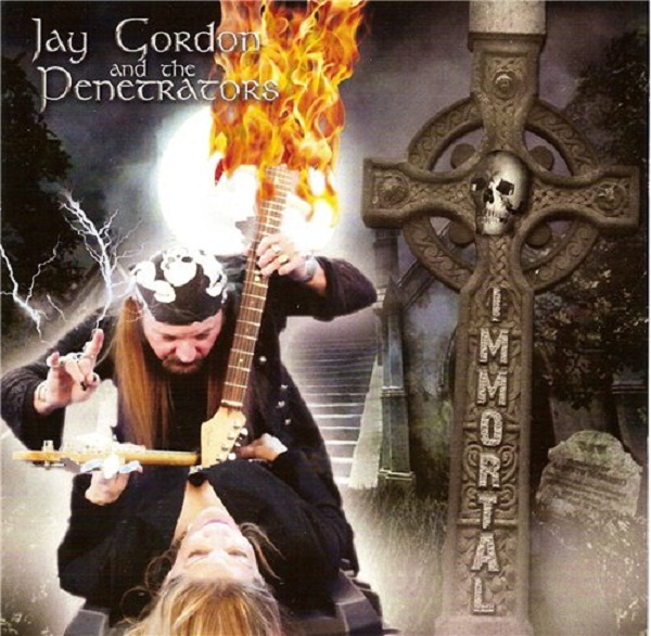 Jay Gordon the Penetrators Immortal 2010 Estilo Bluesrock