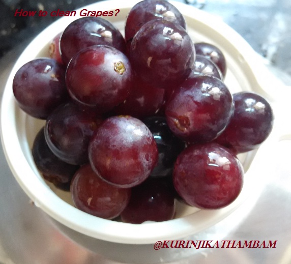 How to clean Grapes Kurinji Kathambam