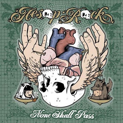 Aesop+rock+none+shall+pass