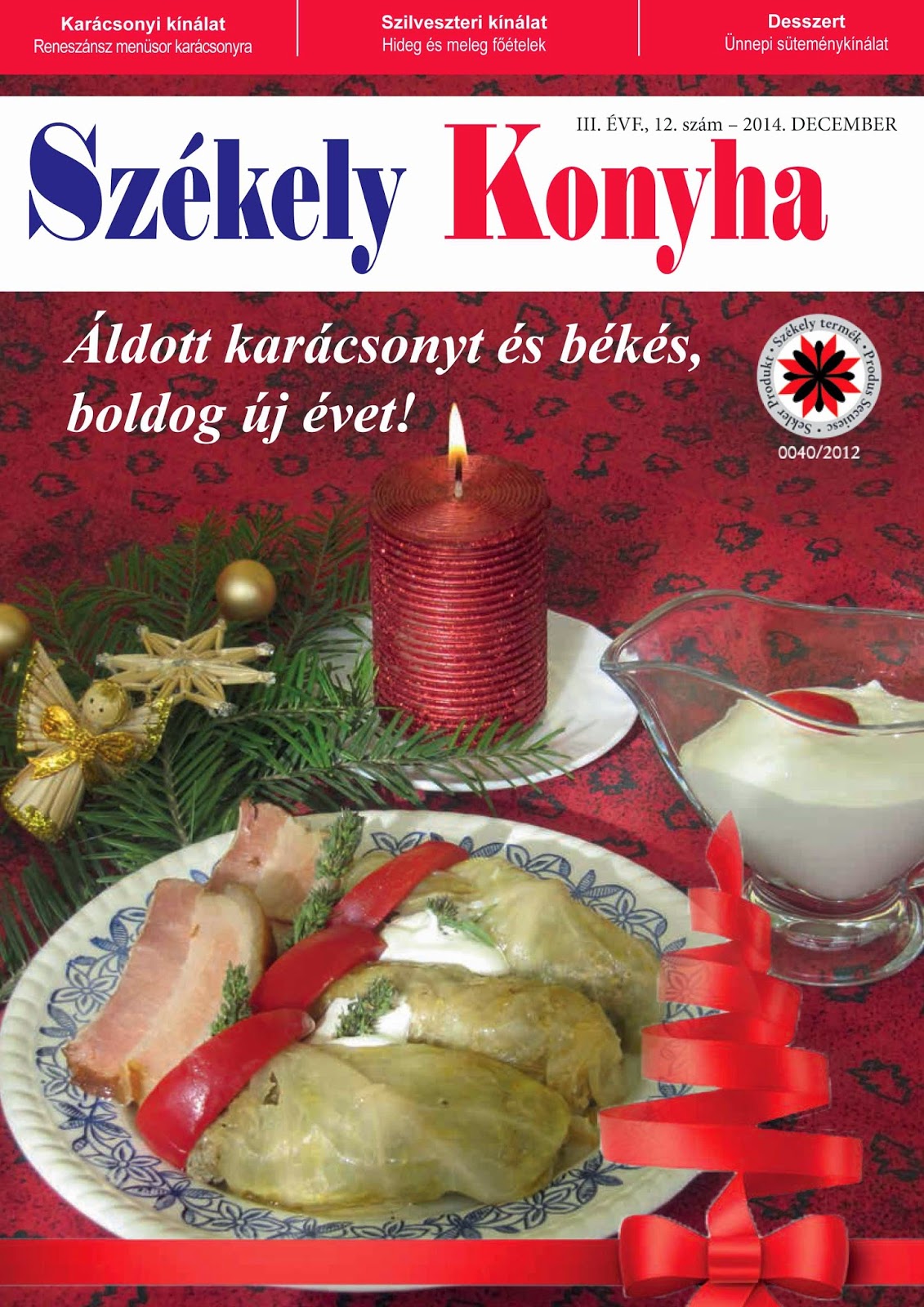 Székely konyha: székely konyha decemberi lapszemle Szekely konyha