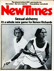 La transexualidad viene desde hace ya largo tiempo: La historia de Renee Richards, allá por los 70'