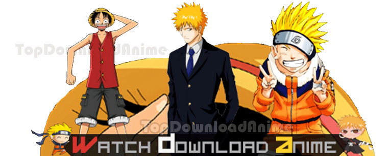 Top Download  Anime