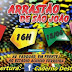 ARRASTÃO DE SÃO JOÃO HOJE AS 4:00 DA TARDE. EM PORTO VELHO - RO