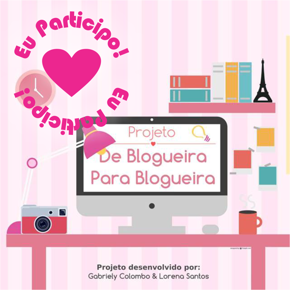 De blogueira pra blogueira
