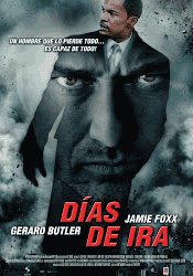 Dias de Ira / Un Ciudadano Ejemplar / El Vengador