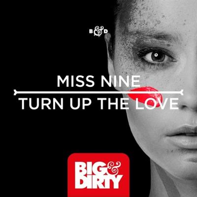 Miss Nine: Turn Up The Love (4Track/2013) Miss Nine: Turn Up The Love (4Track/2013)