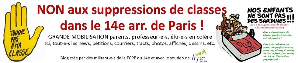 NON aux suppressions de classes dans le 14ème arr. de Paris !