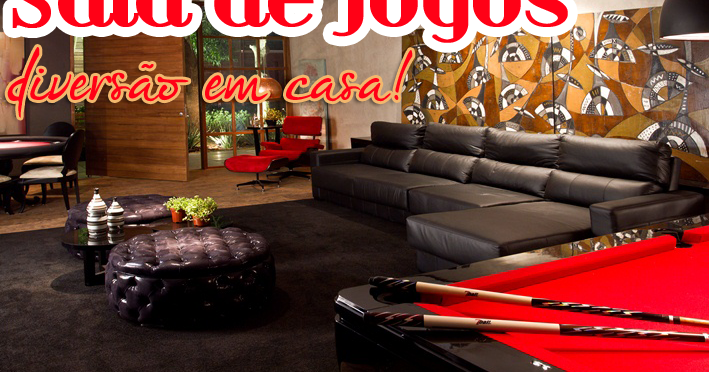 Sala de Jogos – veja modelos e dicas para montar uma em sua casa! - Decor  Salteado