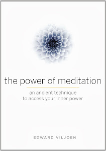 The Power of Meditation