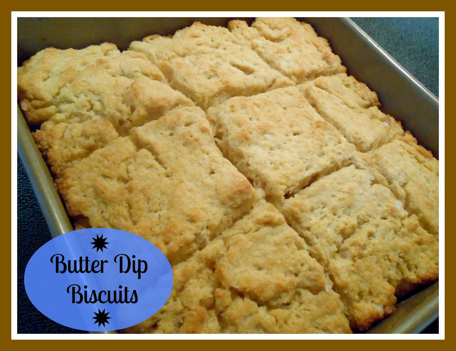The Better Baker Butter Dip Biscuits