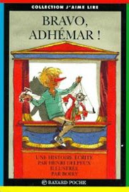 Bravo, Adhémar ! - Delpeux/Boiry - Editions Bayard Poche - 1995