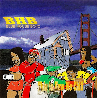 Blue House Boyz – This Is How We Chill EP (CD) (1996) (320 kbps)