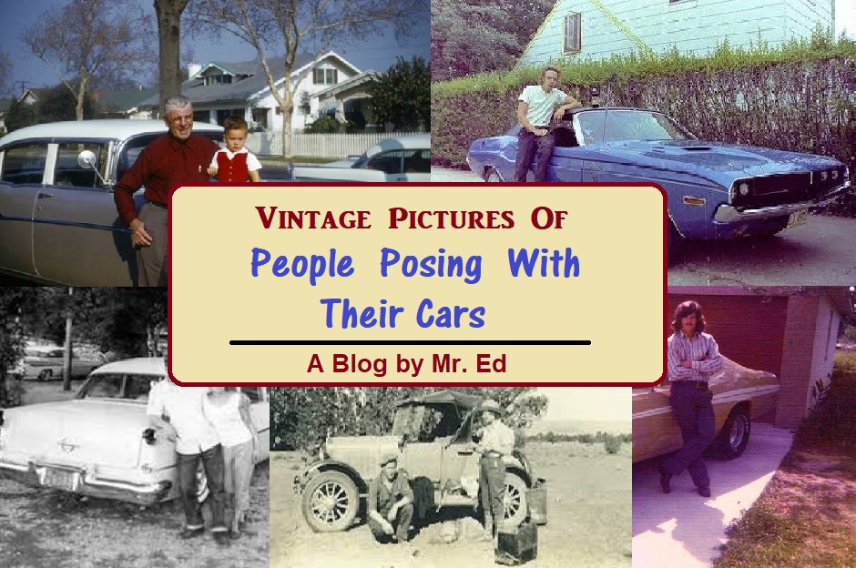 Vintage Pictures of People Posing With Their Cars