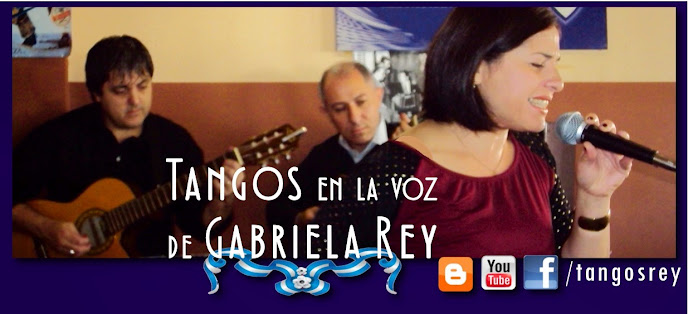 Tangos en la voz de Gabriela Rey