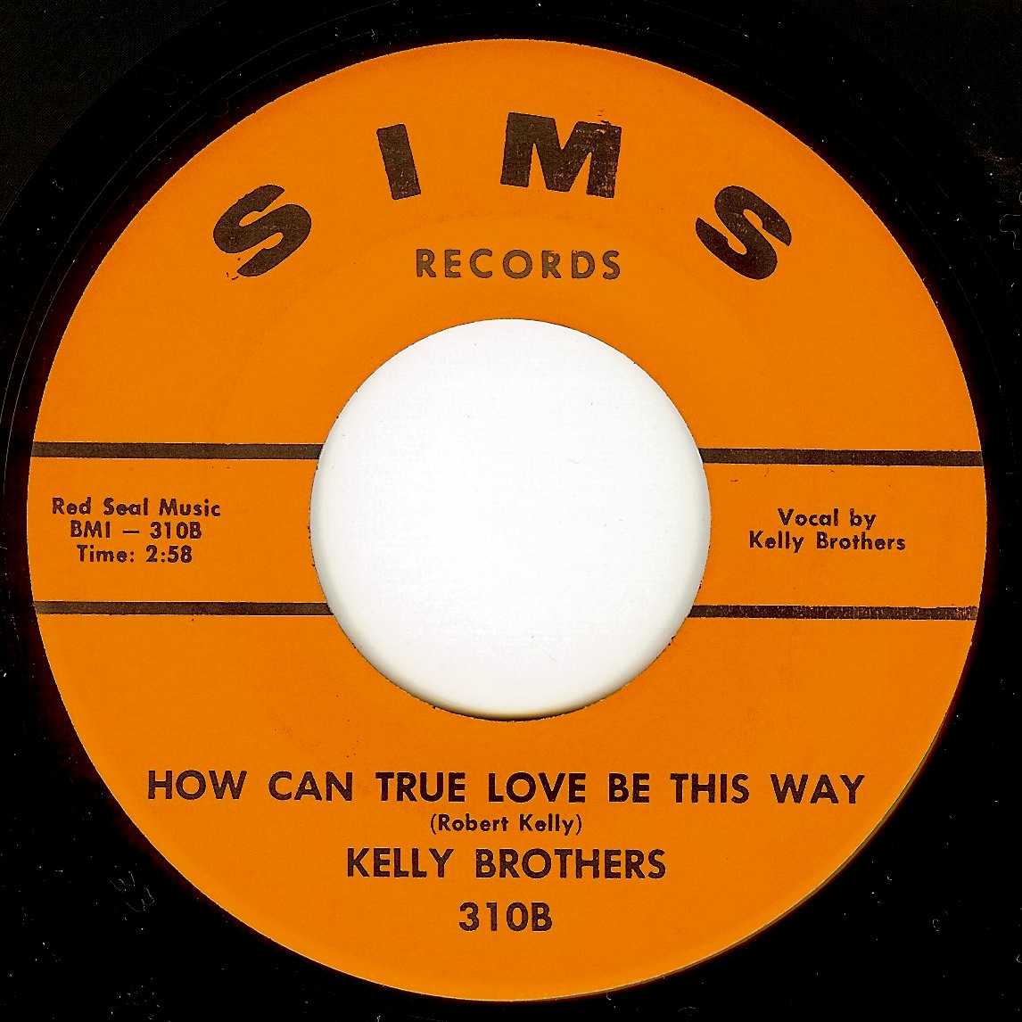 Derek's Daily 45 THE KELLY BROTHERS HOW CAN TRUE LOVE BE THIS WAY b