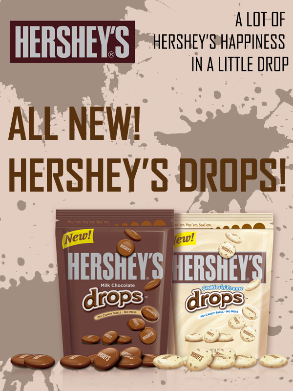 The HERSHEYS DROPS Hershey's All New HERSHEY'S Drops!