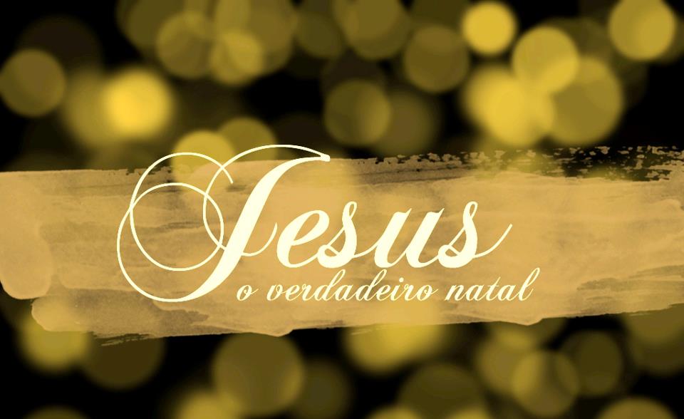 O verdadeiro significado de Natal: Cristo, o Deus encarnado que veio para  nos salvar, PDF, Natal