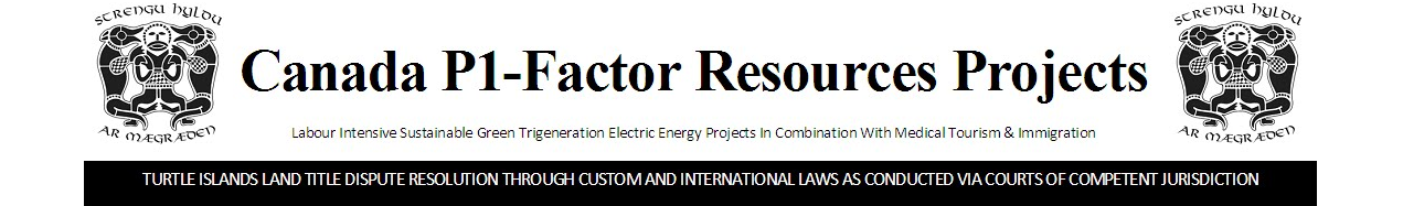 Canada P1-Factor Resources Projects