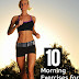 10 Effective Morning Exercises for Weight Loss