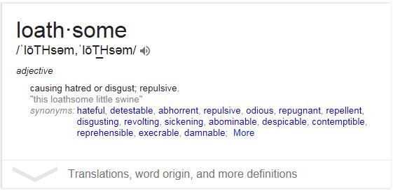 loathsome personality definition