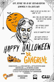Happy Halloween with Dr. Gangrene poster