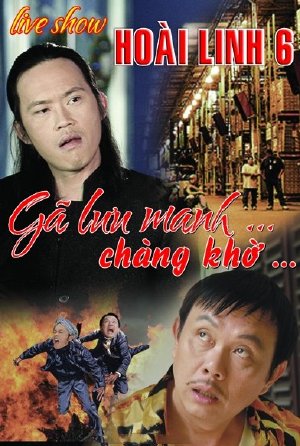Việt_Hương - Hoài Linh Liveshow 6: Gã Lưu Manh và Chàng Khờ (2013) Ga+luu+manh+va+thang+kho+2013_PhimVang.Org