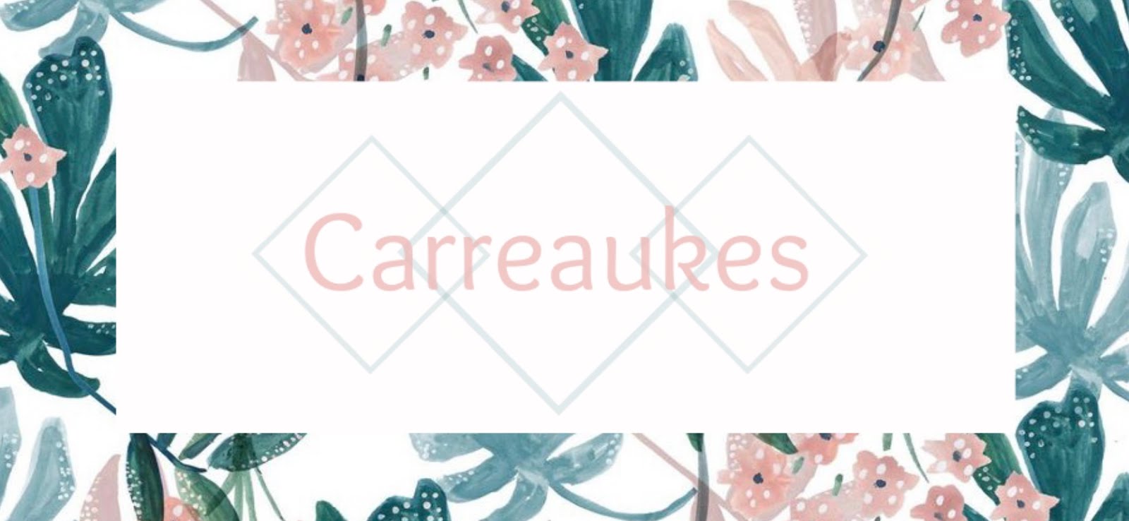  Carreaukes