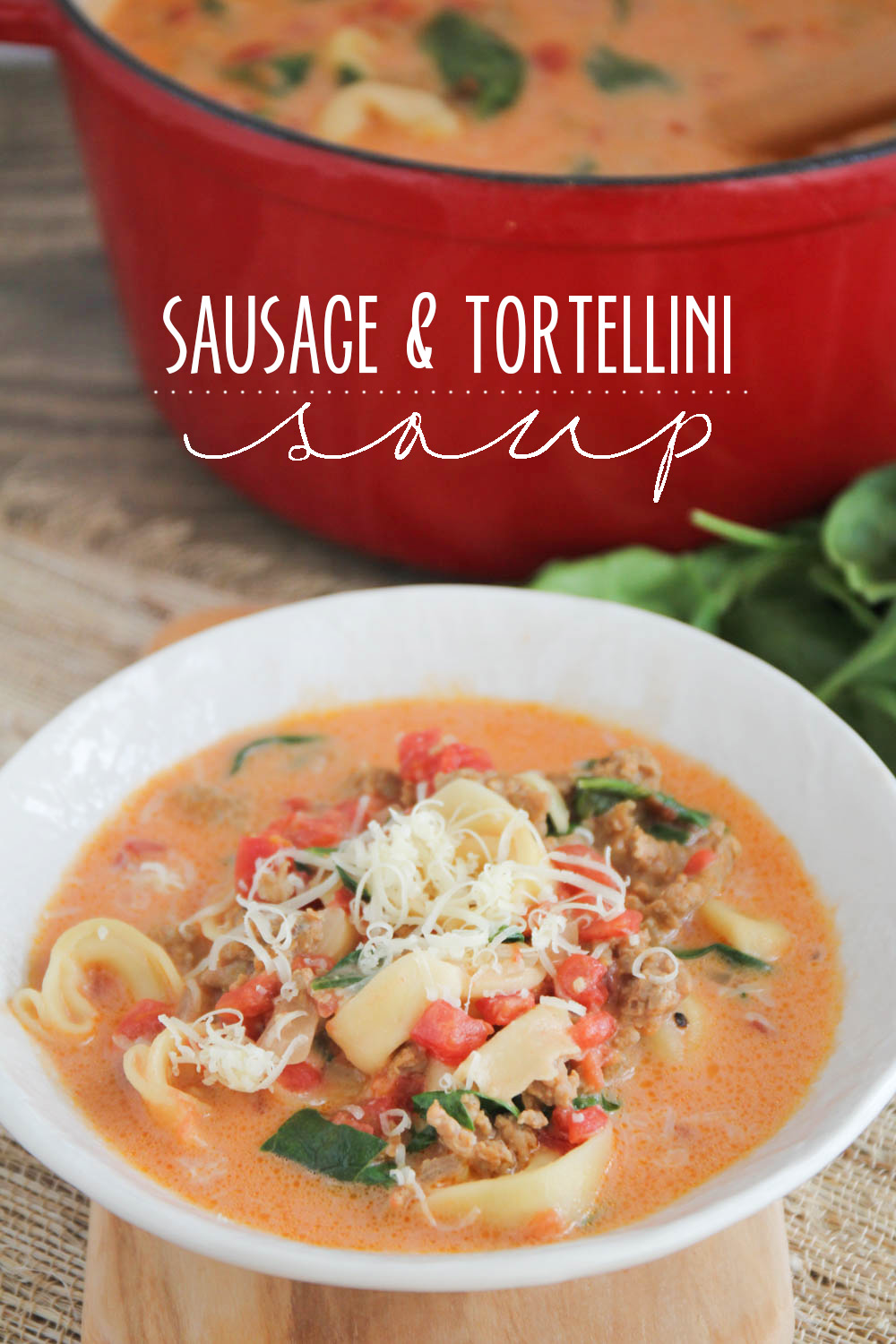 This savory and delicious sausage and tortellini soup is the perfect hearty meal for a cold night!
