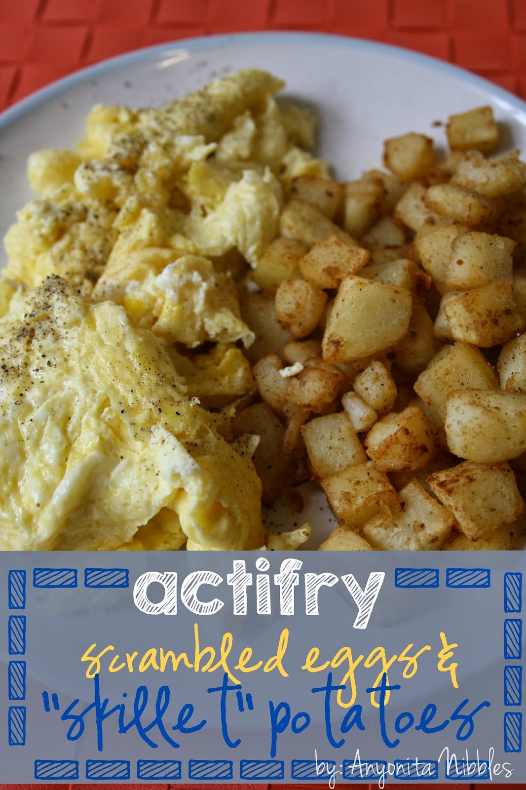 Anyonita Nibbles GlutenFree Recipes Gluten Free Actifry Scrambled