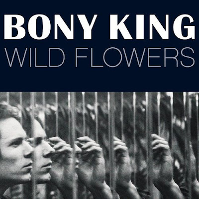 500x500-000000-80-0-0 Bony King – Wild Flowers [7.0]