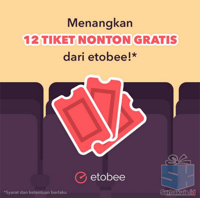 etobee Bagi - Bagi Tiket Nonton etobee Bagi - Bagi Tiket Nonton
