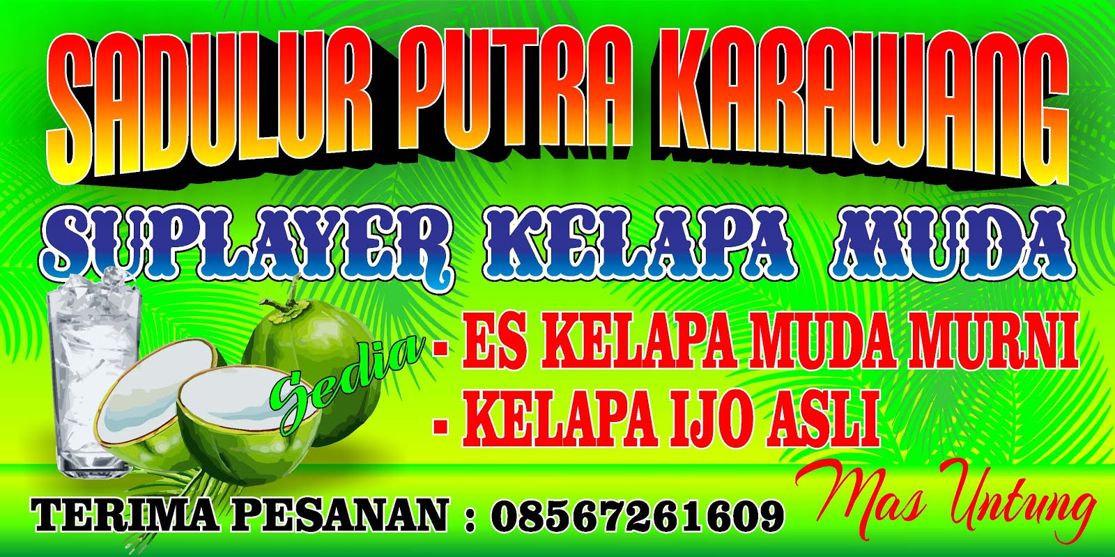 Aros Spanduk Letter Banner Spanduk Es Kelapa