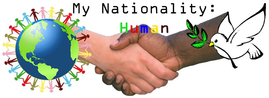 My Nationality: Human